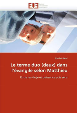 Le terme duo (deux) dans l'evangile selon matthieu