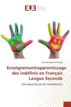 Enseignement/apprentissage des indefinis en francais langue seconde - une approche par les competenc