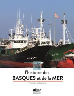 L'histoire du Pays basque et de la mer