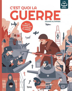 C'est quoi la guerre