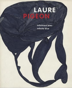 Laure Pigeon : Infiniment bleu, Infinite blue