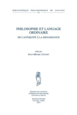Philosophie et langage ordinaire - de l'antiquité à la renaissance