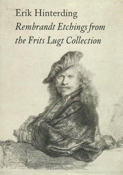Rembrandt Etchings from the Frits Lugt collection