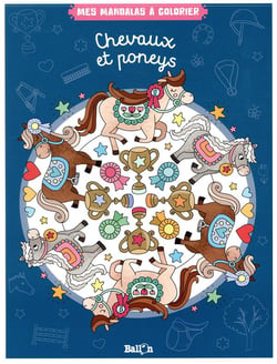 Mes mandalas à colorier - chevaux et poneys