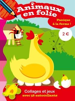 Animaux en folie - Panique à la ferme !