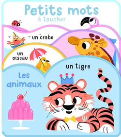 Les animaux : Livre à toucher