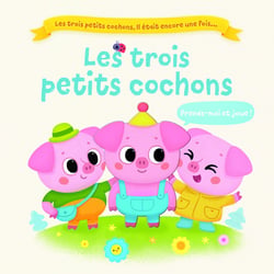 Les trois petits cochons (l'histoire originale)