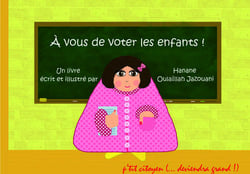 À vous de voter les enfants !