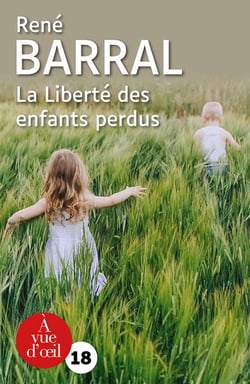 La liberté des enfants perdus