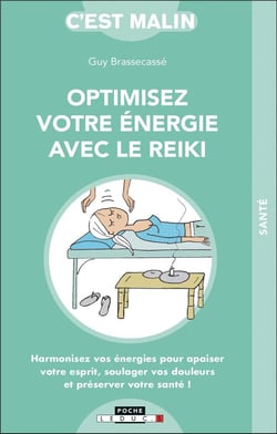 C'est malin poche : optimisez votre énergie avec le reiki