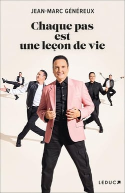 Chaque pas est une leçon de vie