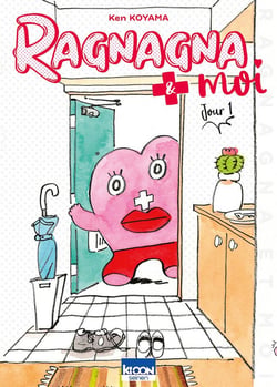 Ragnagna et moi Tome 1