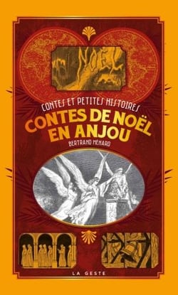 Petite histoire : contes de Noël en Anjou