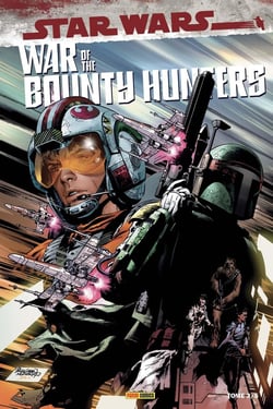 War of the Bounty Hunters Tome 3 - édition collector