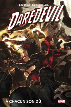 Daredevil par Brubaker Tome 2 : à chacun son dû