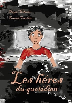 Les héros du quotidien
