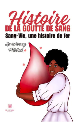 Histoire de la goutte de sang