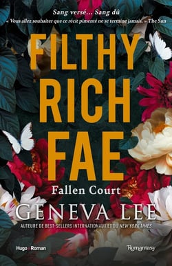 Filthy Rich Fae Tome 2 : Fallen court