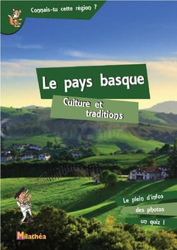 Le pays basque - culture et traditions