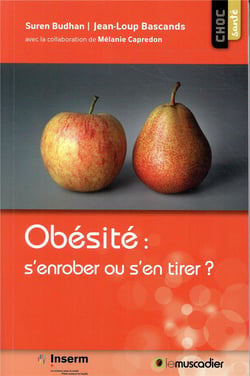 Obésité - s'enrober ou s'en tirer