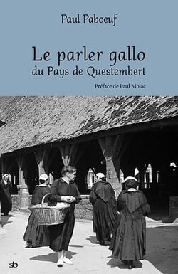 Le parler gallo du pays de questembert