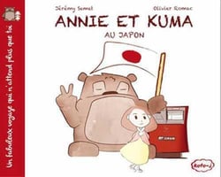 Annie et Kuma Tome 1 : au Japon
