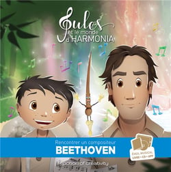 Jules et le monde d'Harmonia Tome 3 : composer avec Beethoven