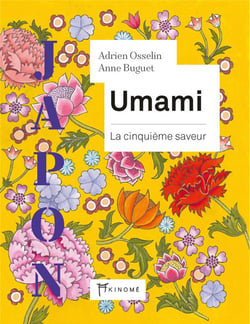 Umami : la cinquième saveur