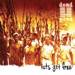 Let's Get Free (25th Anniversary)