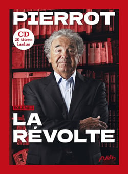 Pierrot - La révolte