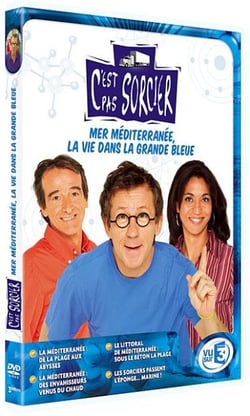 C'est pas sorcier - Mer Méditerranée, la vie dans la grande bleue