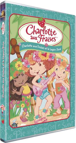 Charlotte aux Fraises et le Lagon Doré
