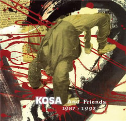 Kosa and Friends 1987-1997