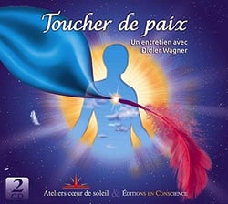 Toucher de paix - un entretien avec Didier Wagner