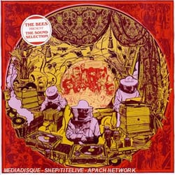 The bees present the sound selection