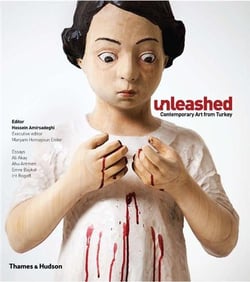 Unleashed contemporary art from turkey