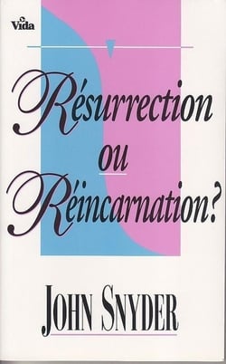 Résurrection ou réincarnation?