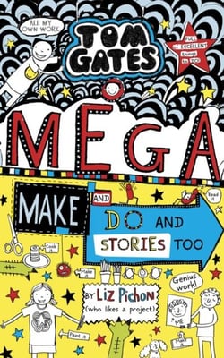 MEGA MAKE AND DO (AND STORIES TOO!) - TOM GATES