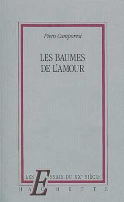 Les baumes de l'amour