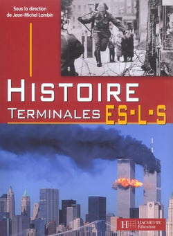 Histoire terminale l/es/s (edition 2004)