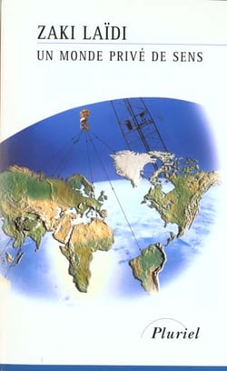 Un monde prive de sens