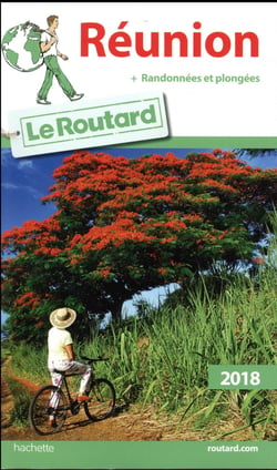 Guide du routard - réunion (édition 2018)
