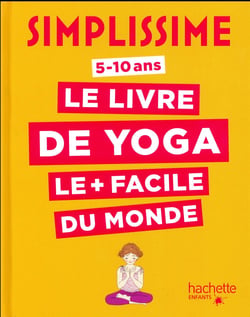 Simplissime - Le livre de yoga le + facile du monde