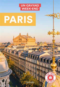 Un grand week-end : Paris