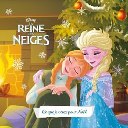 La Reine des Neiges : ce que je veux pour Noël