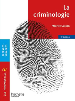 La criminologie (9e édition)