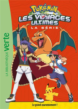 Pokémon - les voyages Tome 31 : Le grand couronnement !