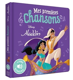 ALADDIN - Mes Premières Chansons - Livre sonore - Disney