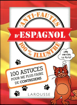 Anti-fautes d'espagnol 100% illustré