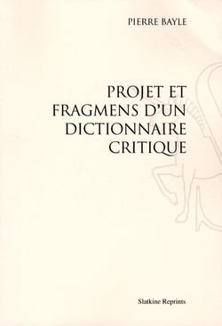 Projet et fragments d'un dictionnaire critique